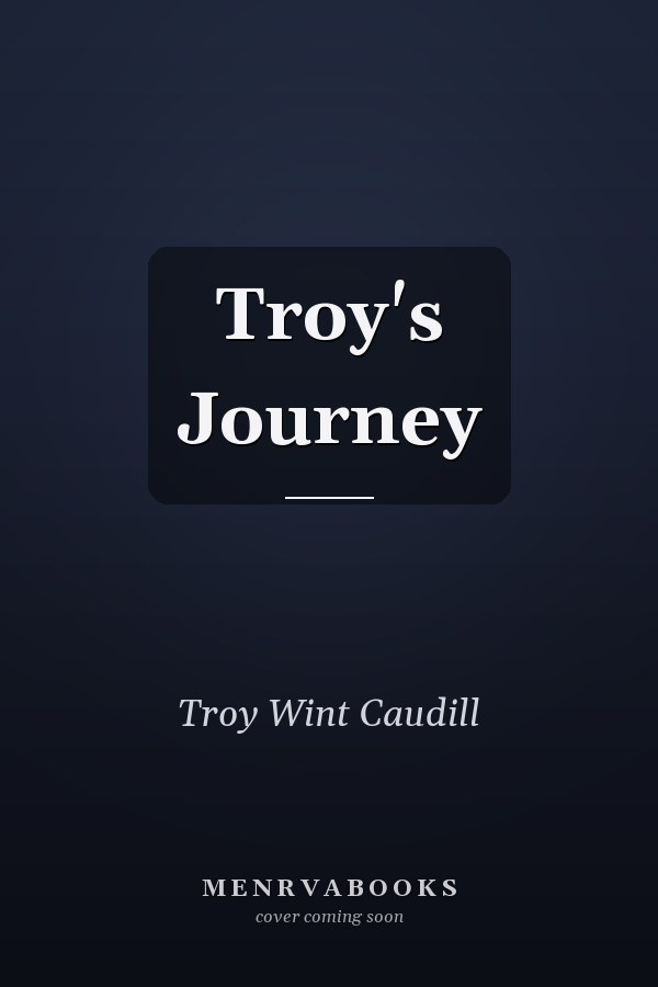 Troy's Journey