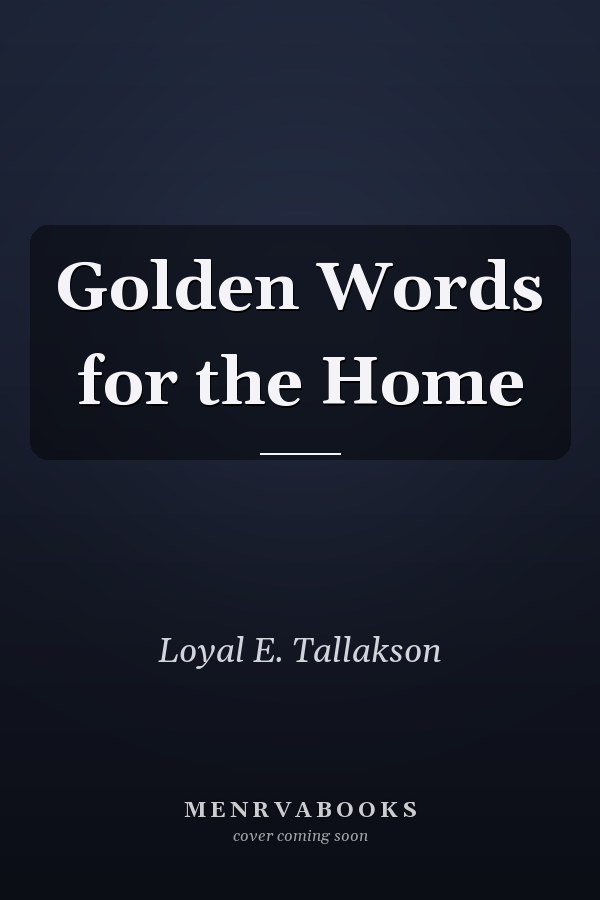 Golden Words for the Home