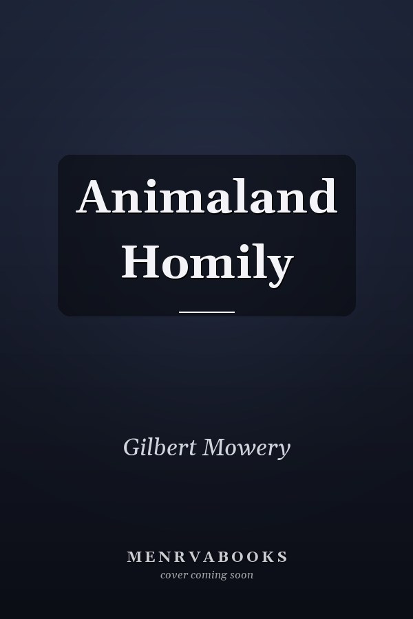 Animaland Homily