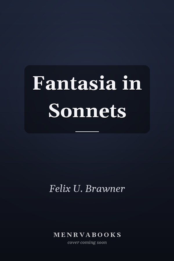 Fantasia in Sonnets