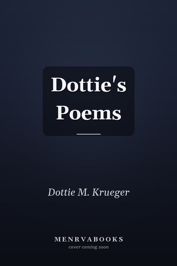 Dottie's Poems