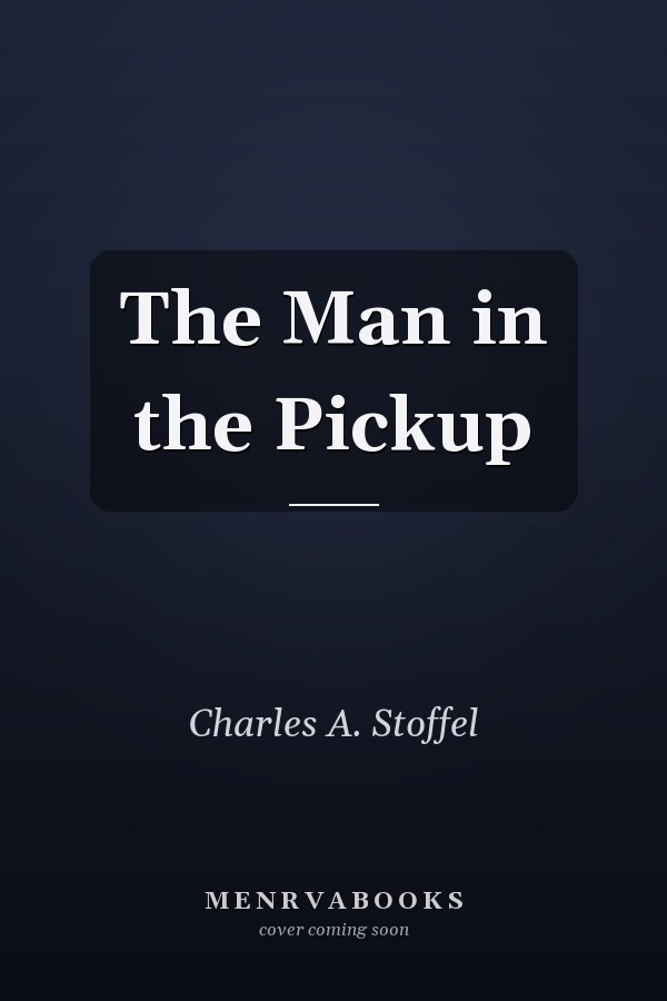 The Man in the Pickup