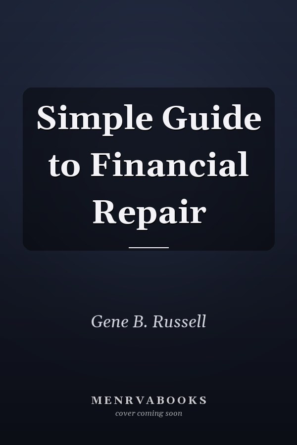 Simple Guide to Financial Repair