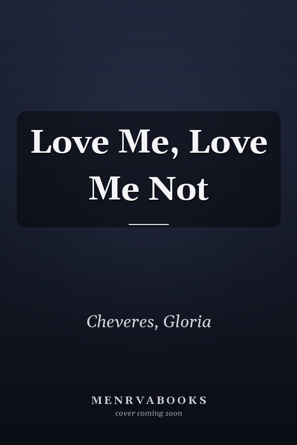 Love Me, Love Me Not