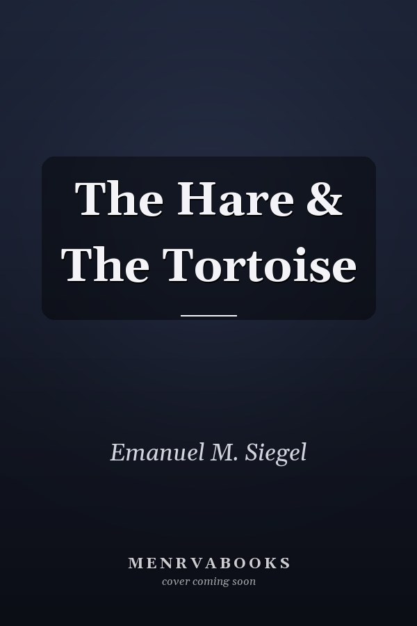 The Hare & The Tortoise