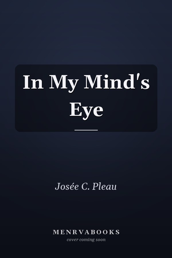 In My Mind's Eye