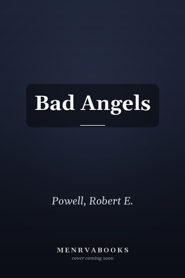 Bad Angels