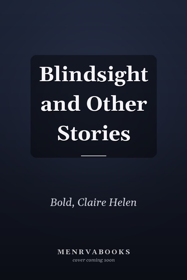 Blindsight and Other Stories