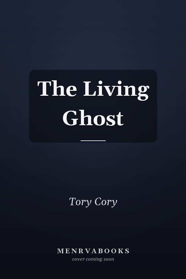 The Living Ghost