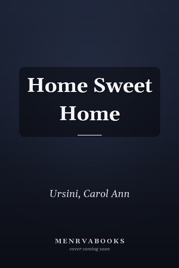 Home Sweet Home