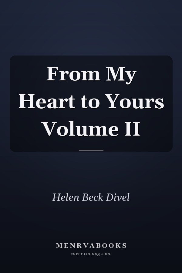 From My Heart to Yours Volume II