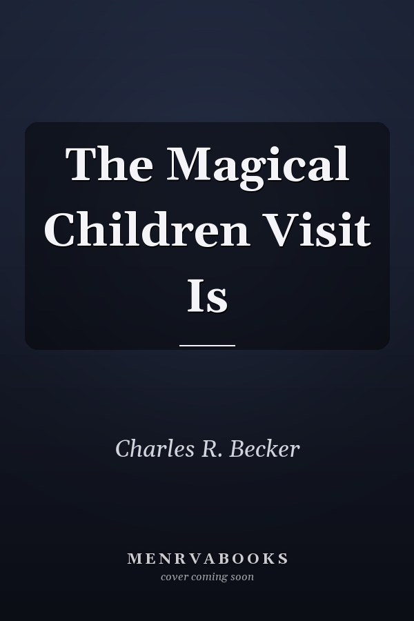 The Magical Children Visit Is