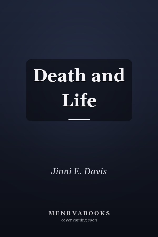 Death and Life