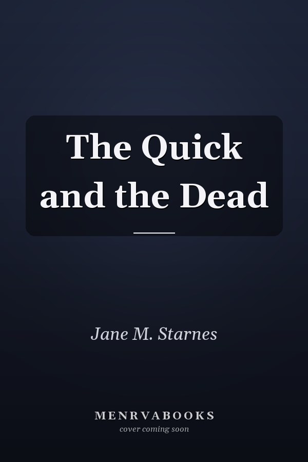 The Quick and the Dead