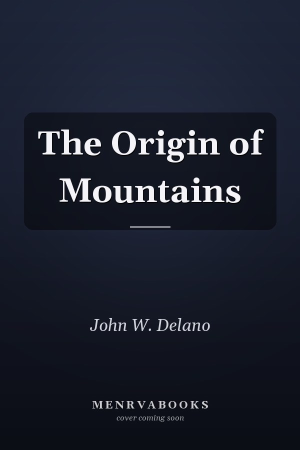 The Origin of Mountains