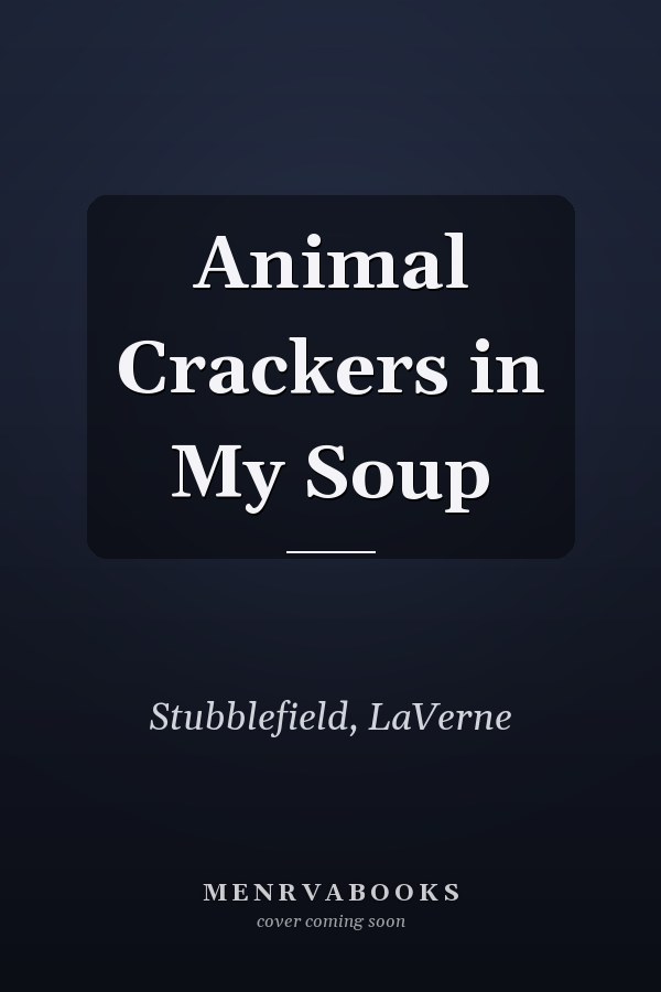 Animal Crackers in My Soup