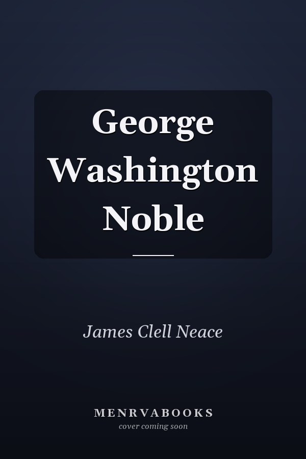 George Washington Noble