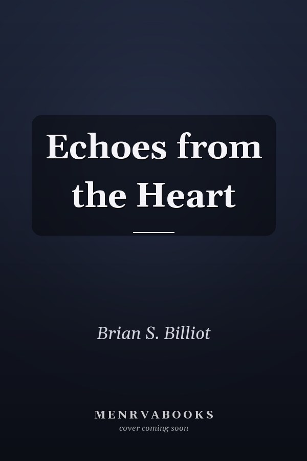 Echoes from the Heart