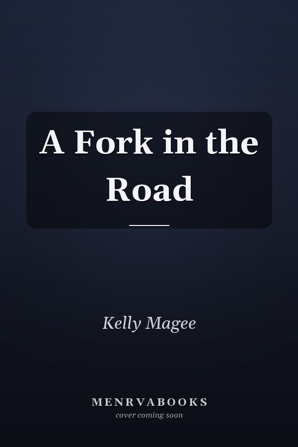 A Fork in the Road