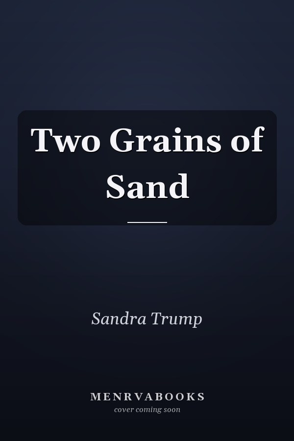 Two Grains of Sand