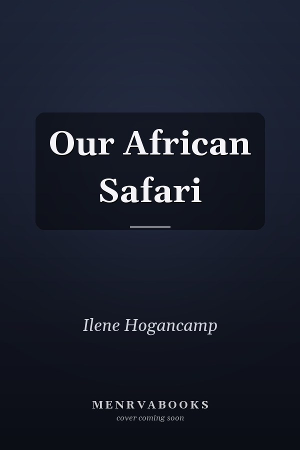 Our African Safari