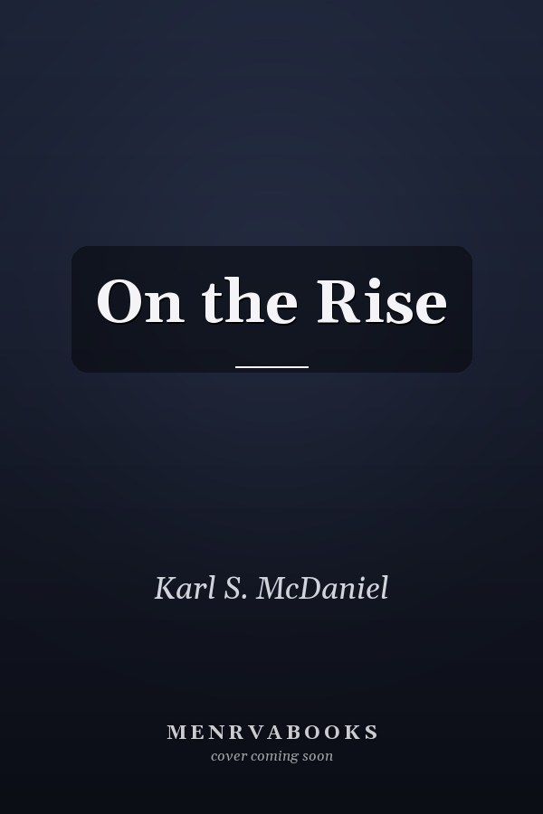 On the Rise