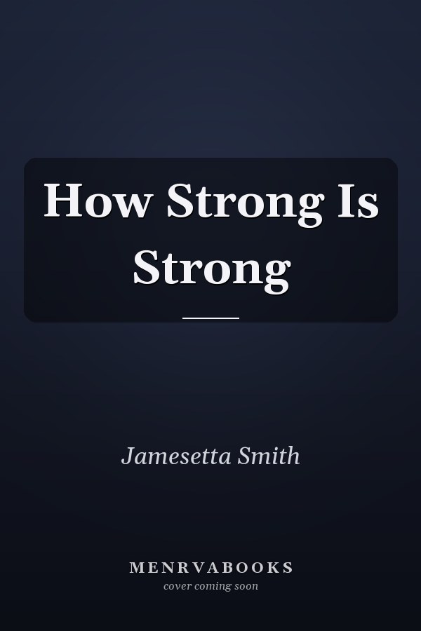 How Strong Is Strong