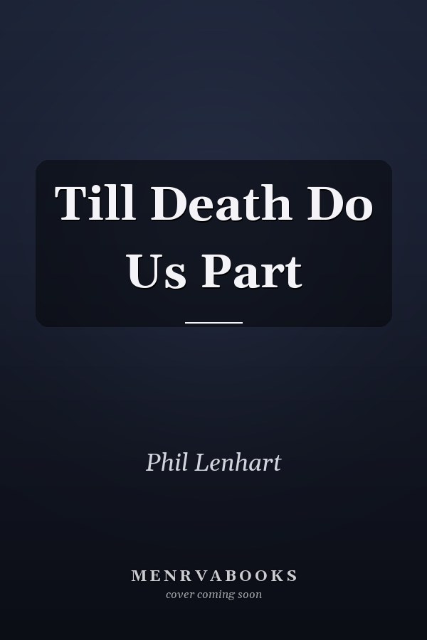 Till Death Do Us Part