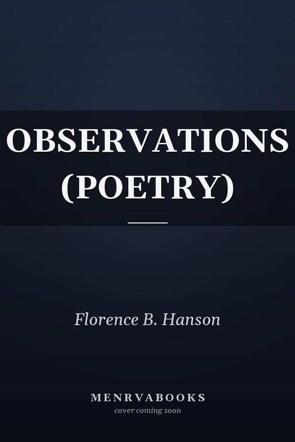 OBSERVATIONS (POETRY)