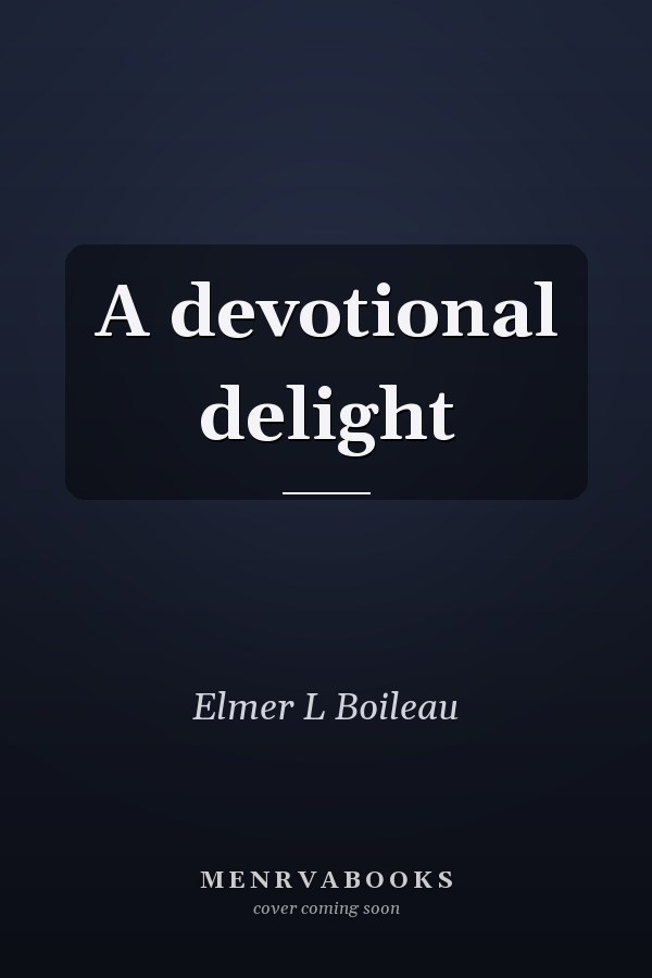 A devotional delight