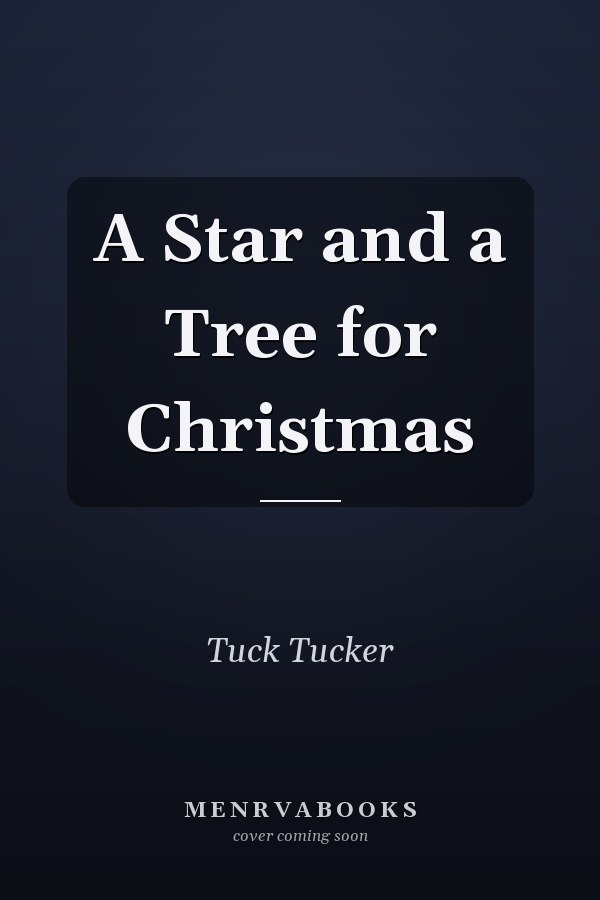A Star and a Tree for Christmas