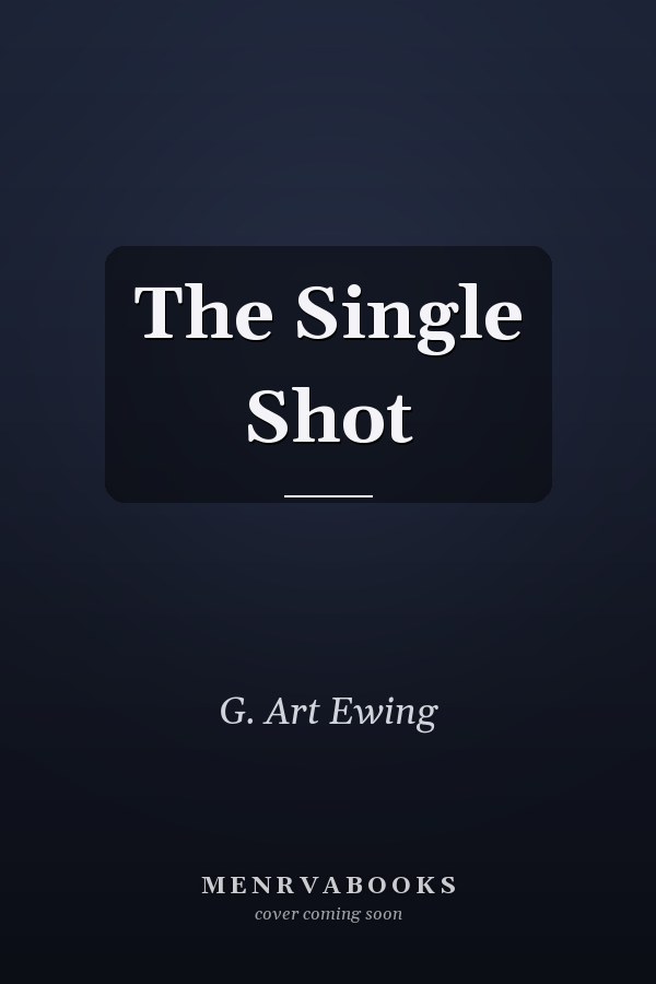 The Single Shot