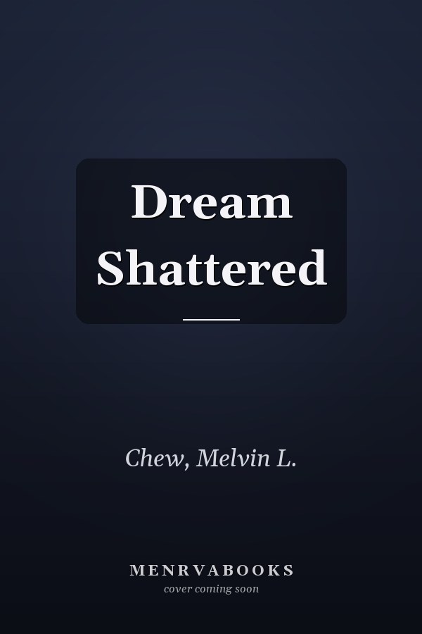 Dream Shattered