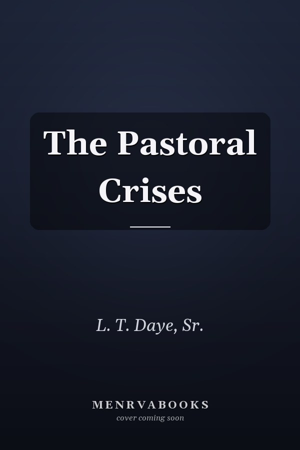 The Pastoral Crises