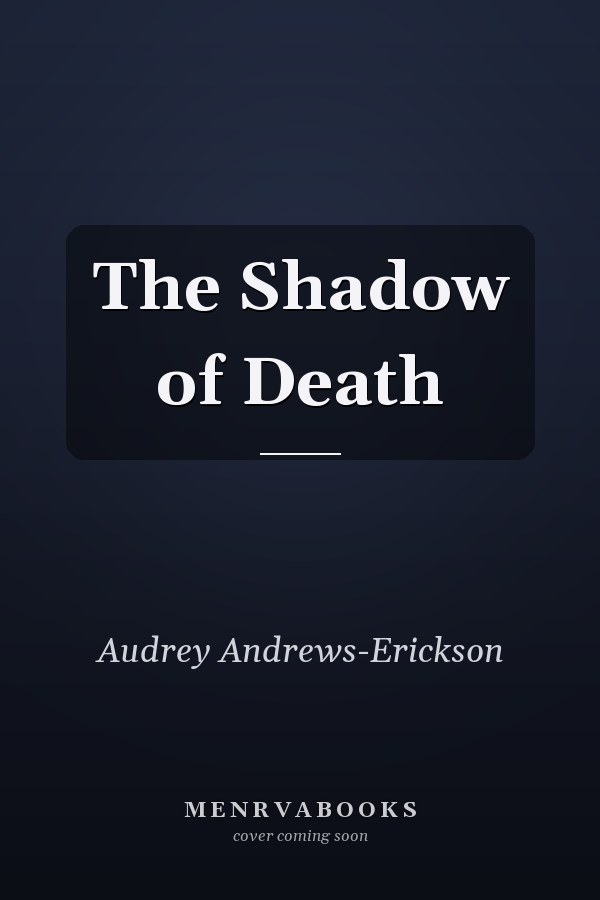 The Shadow of Death