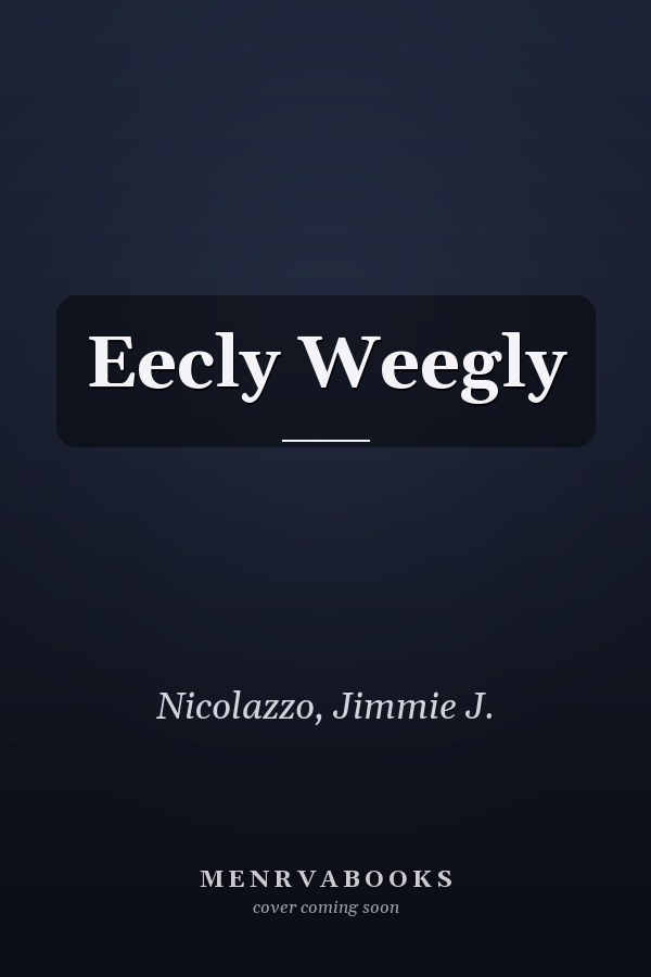 Eecly Weegly