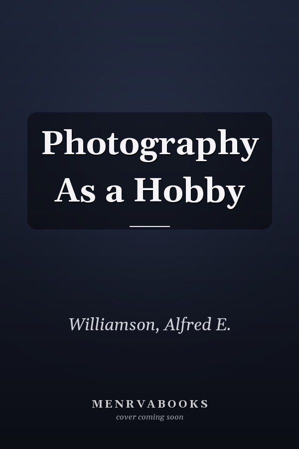 Photography As a Hobby