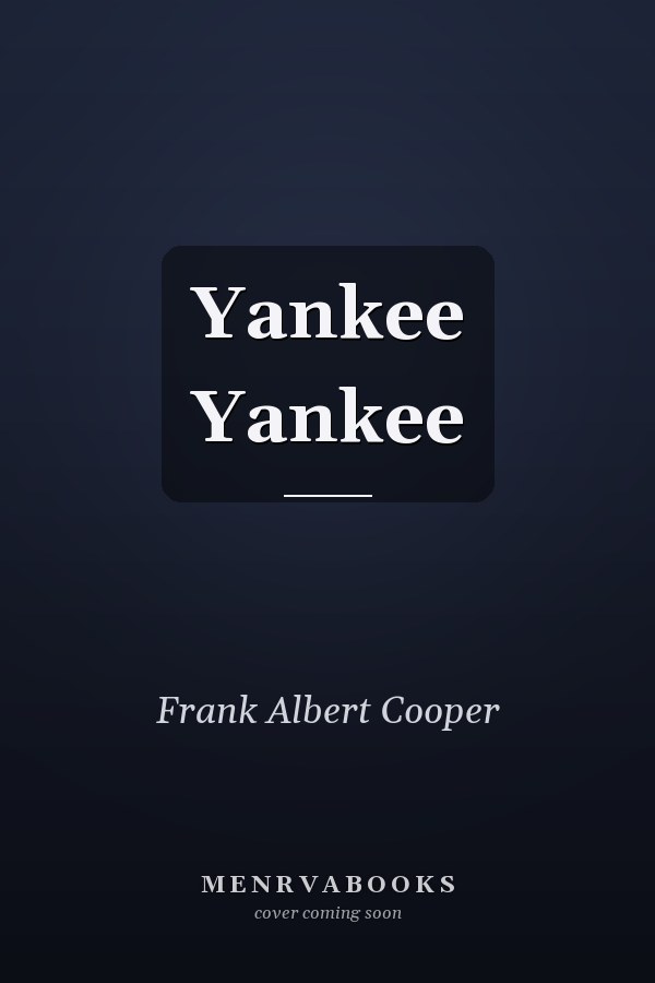 Yankee Yankee
