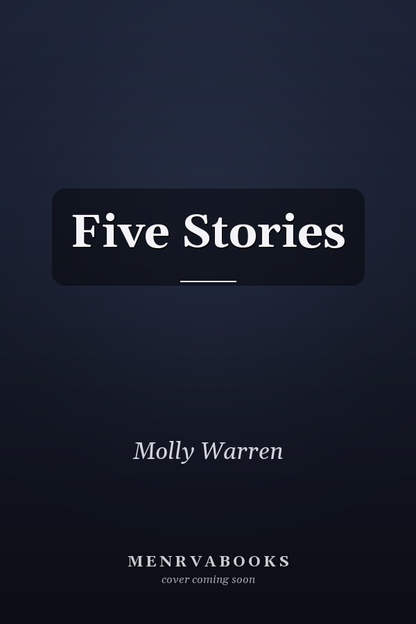 Five Stories