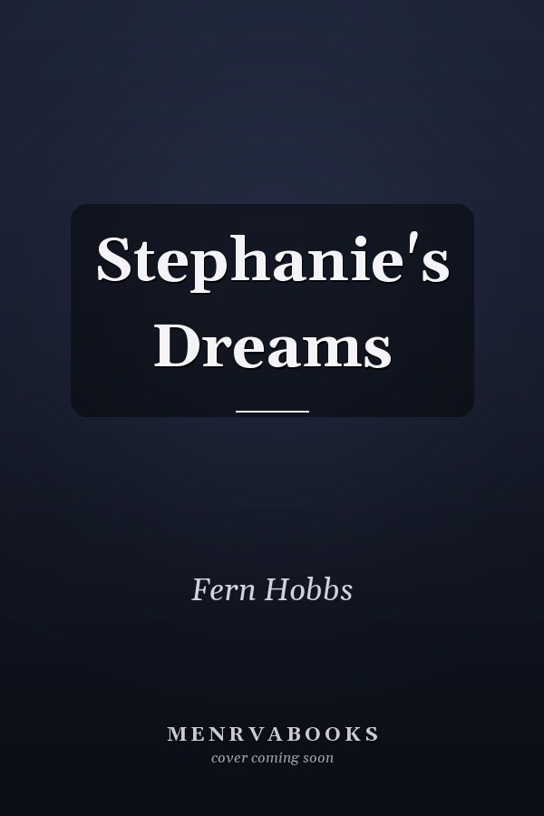 Stephanie's Dreams