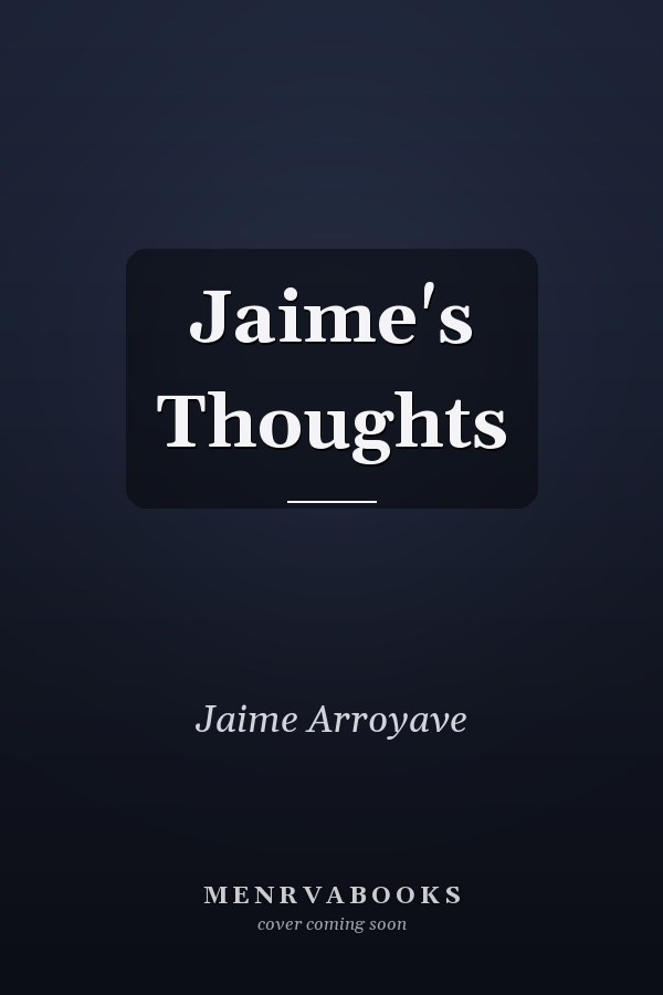 Jaime's Thoughts