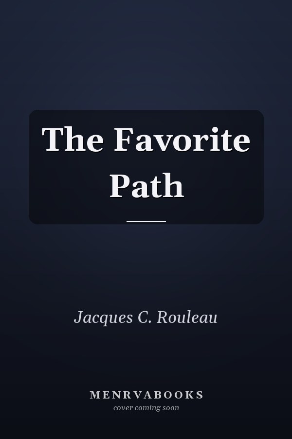 The Favorite Path
