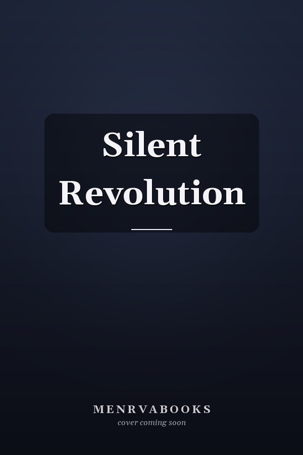 Silent Revolution