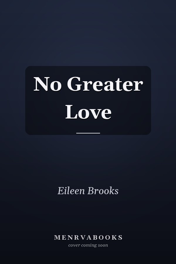 No Greater Love