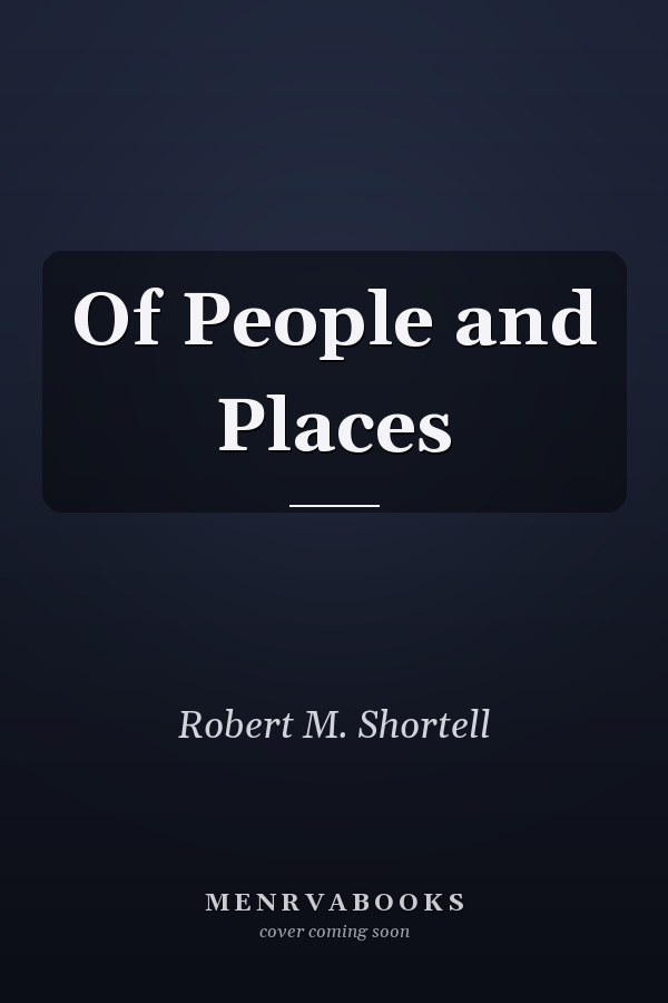 Of People and Places