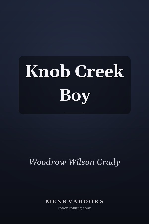 Knob Creek Boy