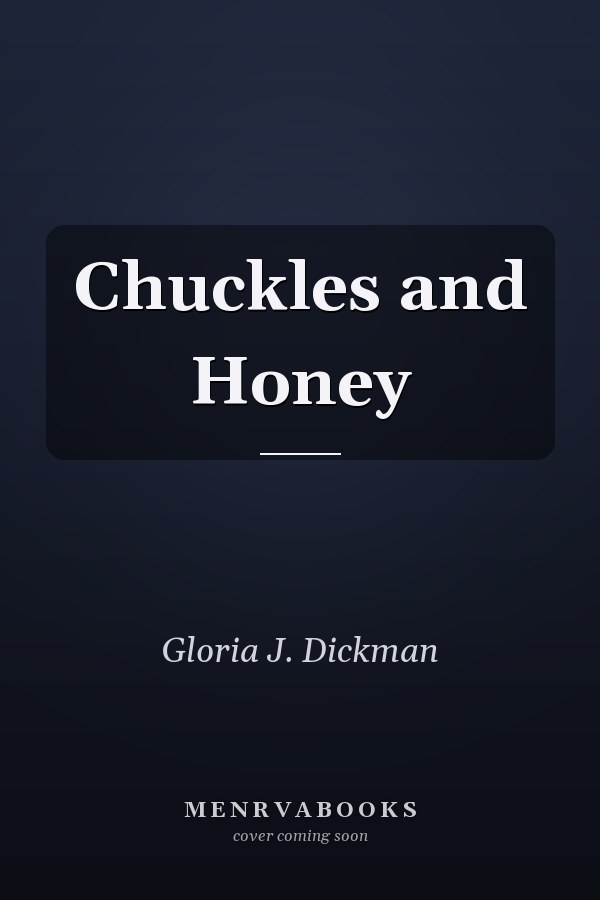 Chuckles and Honey