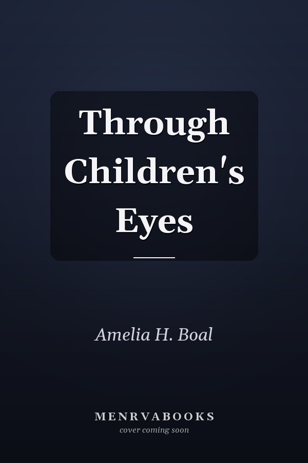 Through Children's Eyes