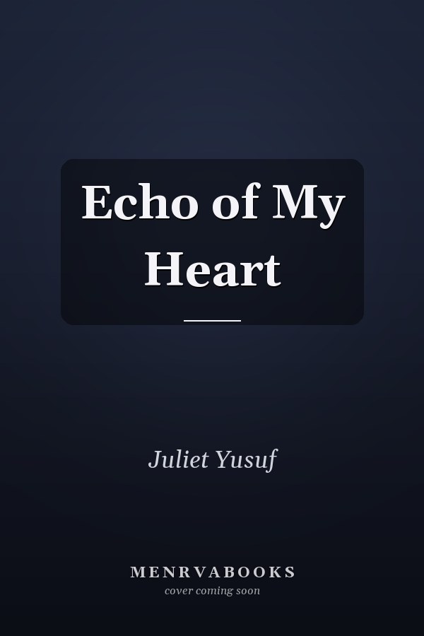 Echo of My Heart