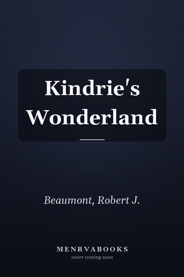 Kindrie's Wonderland